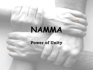 NAMMA Power of Unity 