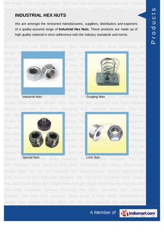 Bar Hinges Male Female Hinges Steel Nut Hex Nut Industrial Hex Nuts Industrial
Clamps    Industrial   Hex Bolts      Industrial   Bolt   Industrial   Washers    Top Link




                                                                                                Products
Pins Stainless Steel Studs NUTS Steel Scaffolding Bar Hinges Male Female
      INDUSTRIAL HEX & Rod
HingesWe are amongst theNut Industrial Hex Nuts Industrial Clamps Industrial Hex
       Steel Nut Hex renowned manufacturers, suppliers, distributors and exporters
Bolts Industrial Bolt Industrial Industrial Hex Nuts. These products are made up of
      of a quality-assured range of Washers Top Link Pins Stainless Steel Studs &
Rod Steel quality material in strict adherence Femaleindustry standards and norms. Industrial
      high Scaffolding Bar Hinges Male with the Hinges Steel Nut Hex Nut
Hex Nuts Industrial Clamps Industrial Hex Bolts Industrial Bolt Industrial
Washers Top Link Pins Stainless Steel Studs & Rod Steel Scaffolding Bar
Hinges Male Female Hinges Steel Nut Hex Nut Industrial Hex Nuts Industrial
Clamps    Industrial   Hex Bolts      Industrial   Bolt   Industrial   Washers    Top Link
Pins Stainless Steel Studs & Rod Steel Scaffolding Bar Hinges Male Female
Hinges Steel Nut Hex Nut Industrial Hex Nuts Industrial Clamps Industrial Hex
Bolts Industrial Bolt Industrial Washers Top Link Pins Stainless Steel Studs &
Rod Steel Scaffolding Bar Hinges Male Female Hinges Steel Nut Hex Nut Industrial
Hex Nuts Industrial Clamps Industrial Hex Bolts Industrial Bolt Industrial
Washers Top Link Pins Stainless Steel Studs & Rod Steel Scaffolding Bar
        Industrial Nuts                  Coupling Nuts
Hinges Male Female Hinges Steel Nut Hex Nut Industrial Hex Nuts Industrial
Clamps    Industrial   Hex Bolts      Industrial   Bolt   Industrial   Washers    Top Link
Pins Stainless Steel Studs & Rod Steel Scaffolding Bar Hinges Male Female
Hinges Steel Nut Hex Nut Industrial Hex Nuts Industrial Clamps Industrial Hex
Bolts Industrial Bolt Industrial Washers Top Link Pins Stainless Steel Studs &
Rod Steel Scaffolding Bar Hinges Male Female Hinges Steel Nut Hex Nut Industrial
Hex Nuts Industrial Clamps Industrial Hex Bolts Industrial Bolt Industrial
Washers Top Link Pins Stainless Steel Studs & Rod Steel Scaffolding Bar
Hinges Male Female Hinges Steel Nut Hex Nut Industrial Hex Nuts Industrial
Clamps      Special Nuts
          Industrial Hex Bolts        Industrial      Lock Nuts
                                                   Bolt Industrial     Washers    Top Link
Pins Stainless Steel Studs & Rod Steel Scaffolding Bar Hinges Male Female
Hinges Steel Nut Hex Nut Industrial Hex Nuts Industrial Clamps Industrial Hex
Bolts Industrial Bolt Industrial Washers Top Link Pins Stainless Steel Studs &
Rod Steel Scaffolding Bar Hinges Male Female Hinges Steel Nut Hex Nut Industrial
Hex Nuts Industrial Clamps Industrial Hex Bolts Industrial Bolt Industrial
Washers Top Link Pins Stainless Steel Studs & Rod Steel Scaffolding Bar
Hinges Male Female Hinges Steel Nut Hex Nut Industrial Hex Nuts Industrial

                                                          A Member of
 