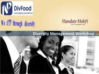 Diversity Management Workshop
 