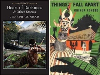 Things fall apart and heart of darkness | PPTX