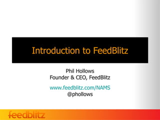 Nams introduction to feedblitz