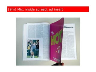 [9m] Mix: inside spread, ad insert
 