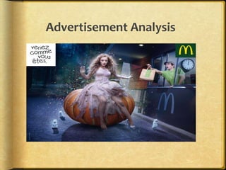 Advertisement Analysis
 