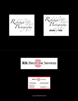 ebekah
ebekah
                                         hotography
 hotography
                                       shots of tots




              Logo and Business Card
 