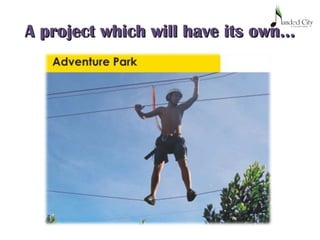 A project which will have its own…A project which will have its own…
 