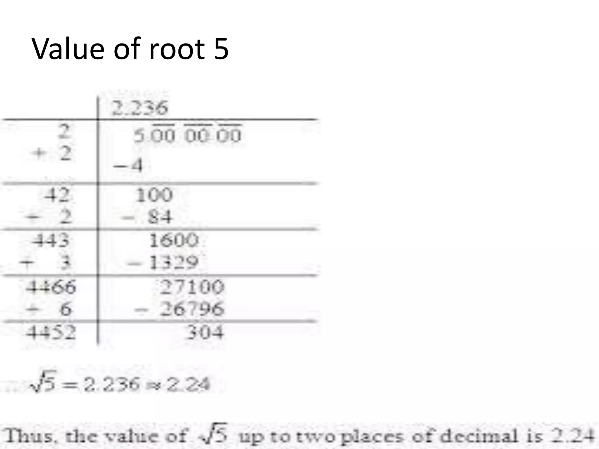 Value of root 5