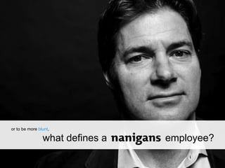 or to be more blunt,
what defines a employee?
 