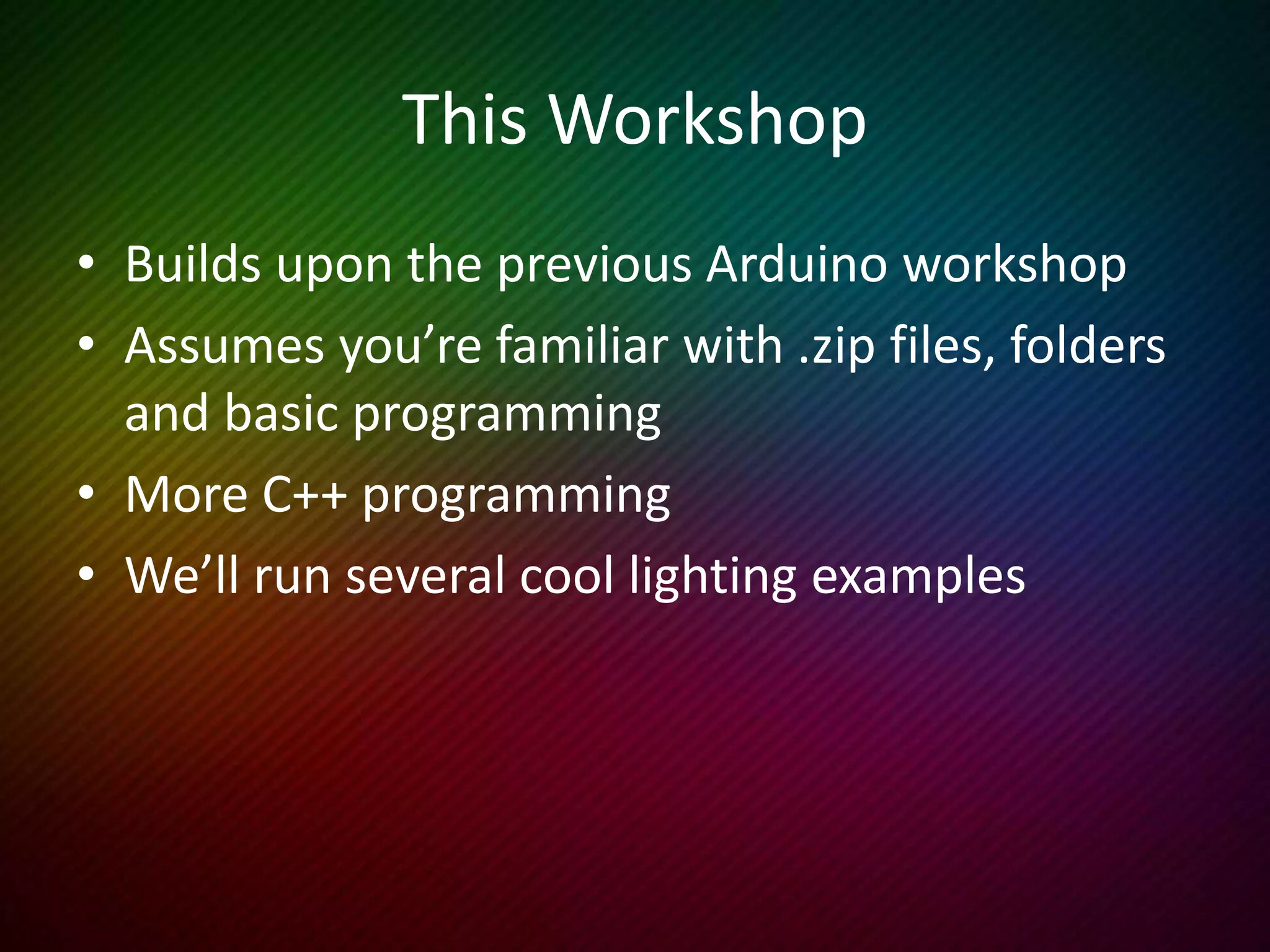 Installing Arduino Software
• On Windows 7
• Installs to C:Program Files (x86)Arduino
• Your programs are in C:UsersuseridDocumentsArduino
• ‘Tools | Board’ should be changed to say ‘Arduino Nano w/
ATmega328’
• In Device Manager, see ‘Ports (COM & LPT)’
• Device drivers in C:Program Files (x86)ArduinodriversFTDI
USB Drivers (we may be using another set of drivers)
Are you running 32 bit or 64 bit?
 