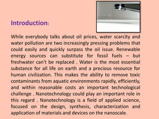 Nanotechnology in water pollution treatment | PPTX