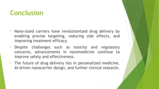 Nano-Sized carriers for drug delivery and drug carrier (2).pptx