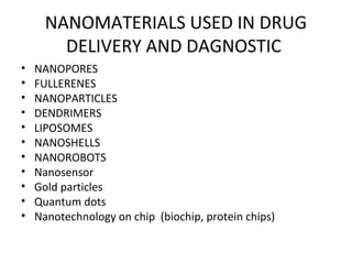 nanotechnology in drug delivery and diagnostic | PPT
