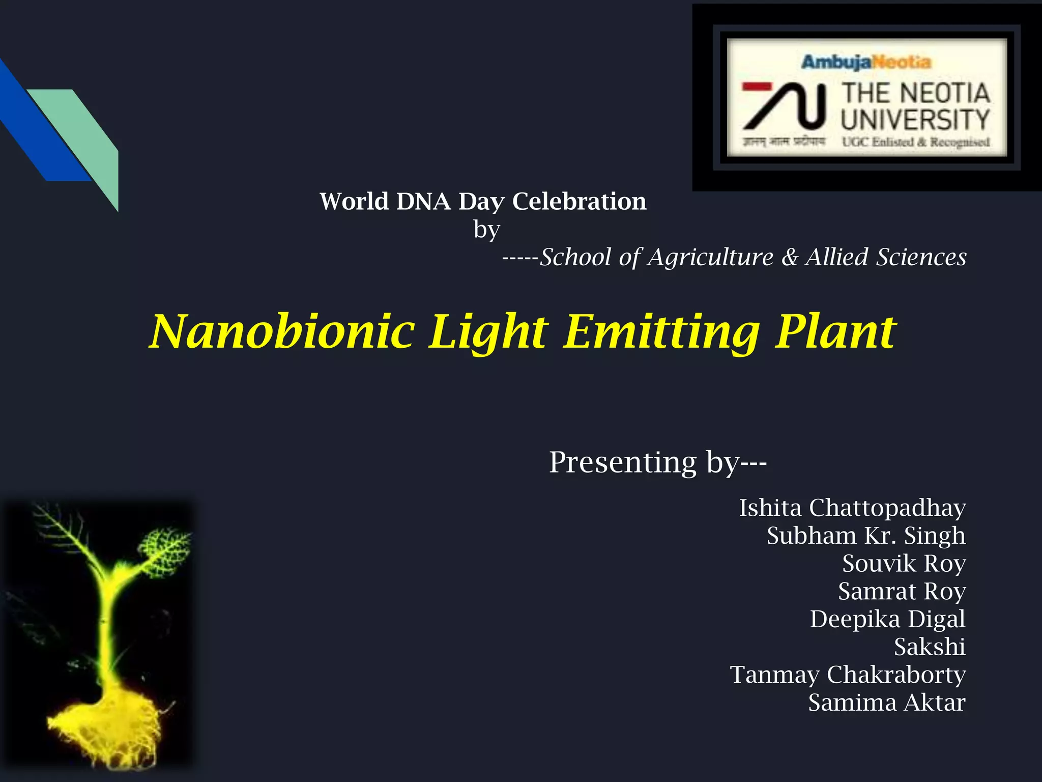 Nanobionic light emitting plant | PPTX