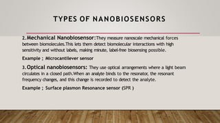 Nanobionic Sensor Nanobiosensors (working, construction and applicaions).pptx