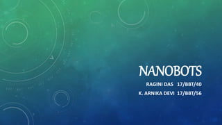 Nano bots | PPTX
