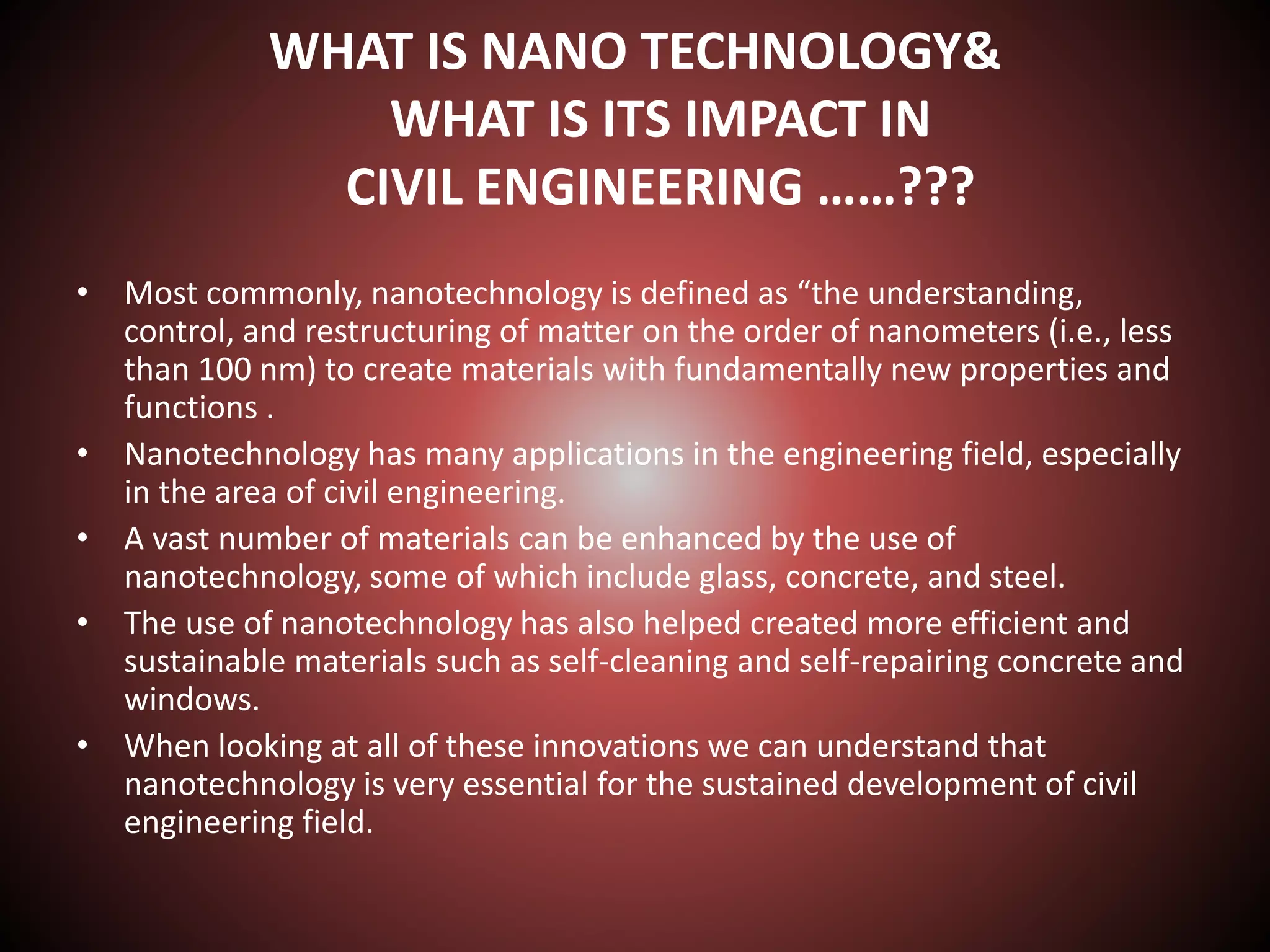 APPLICATION OF NANOTECHNOLOGY IN CIVIL ENGINEERING | PPTX