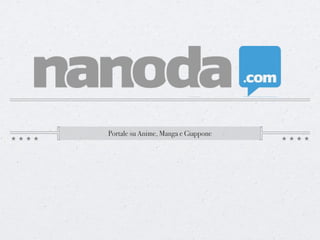 Storia di Nanoda.com