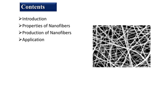 Nanofibers