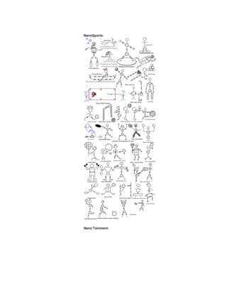 NanoSports:

Nano’Tainment:

 