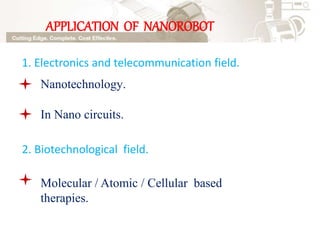 Nano robotics@presentation zone | PPTX