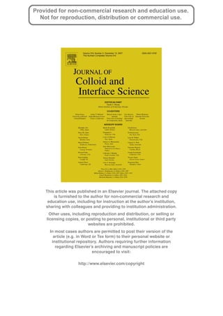 This article was published in an Elsevier journal. The attached copy
is furnished to the author for non-commercial research and
education use, including for instruction at the author’s institution,
sharing with colleagues and providing to institution administration.
Other uses, including reproduction and distribution, or selling or
licensing copies, or posting to personal, institutional or third party
websites are prohibited.
In most cases authors are permitted to post their version of the
article (e.g. in Word or Tex form) to their personal website or
institutional repository. Authors requiring further information
regarding Elsevier’s archiving and manuscript policies are
encouraged to visit:
http://www.elsevier.com/copyright
 