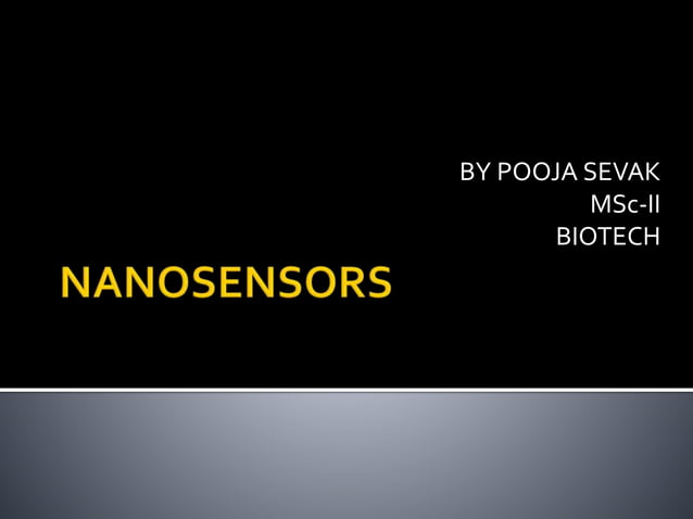 Nanosensors | PPTX | Chemistry | Science