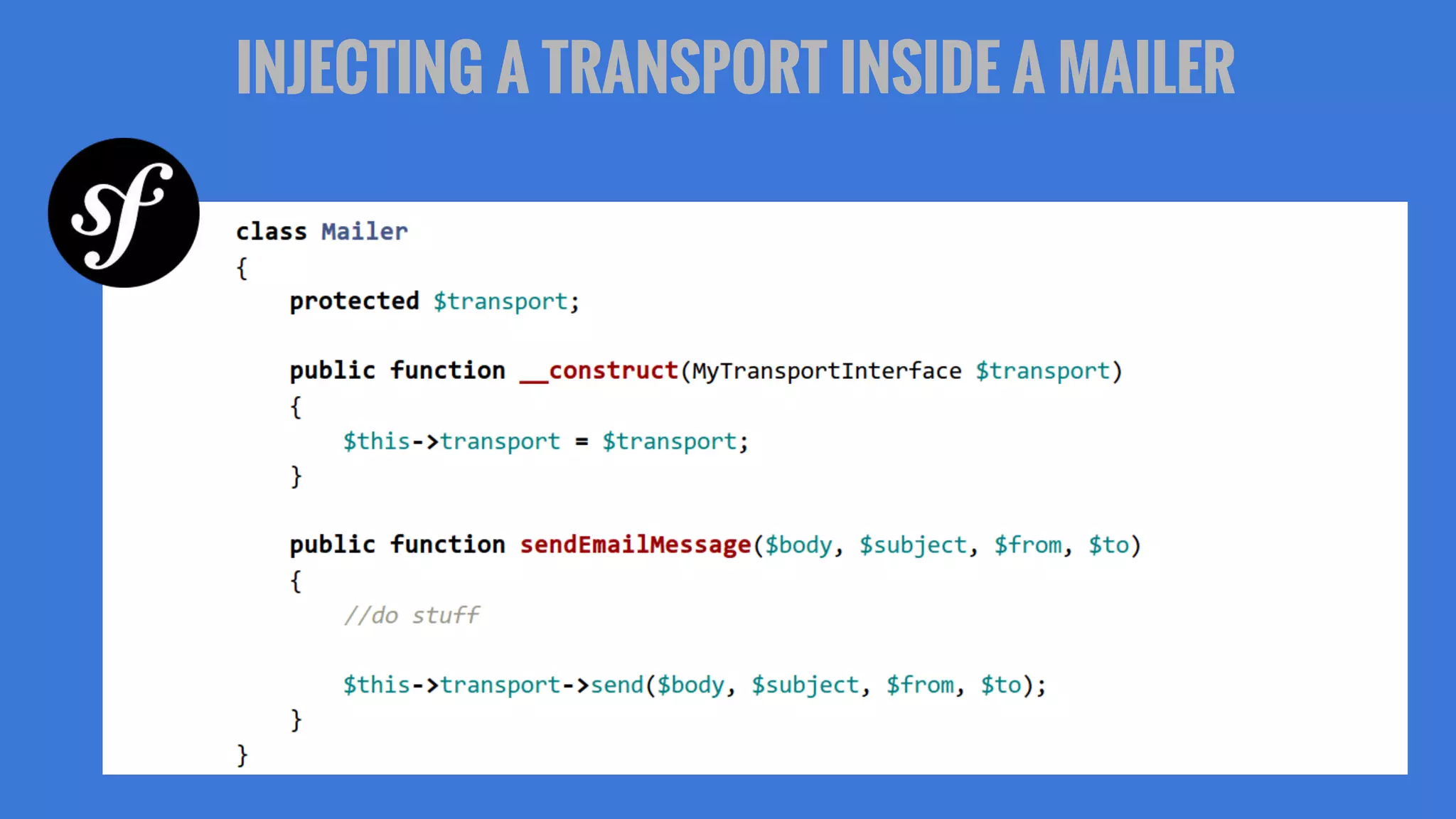 INJECTING A TRANSPORT INSIDE A MAILER
 