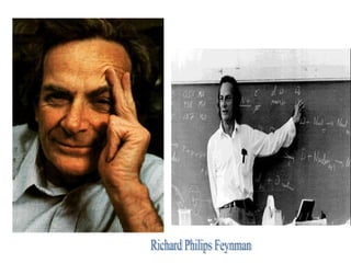 Richard Philips Feynman 