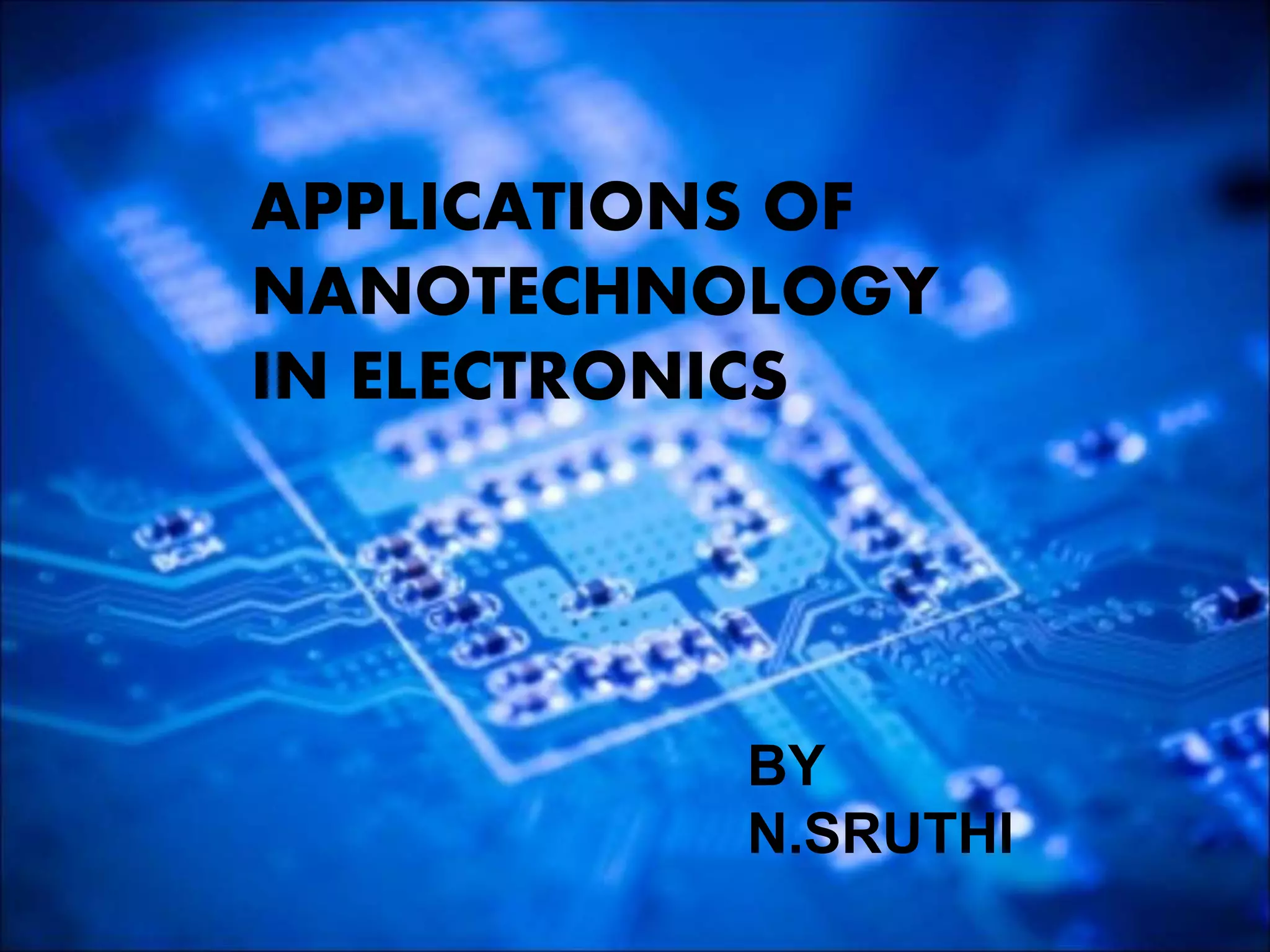 Nano Technology PPT nano-technology-ppt