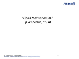 "Dosis facit venenum."
                                             (Paracelsus, 1538)




© November 2012, Milano, Role o...