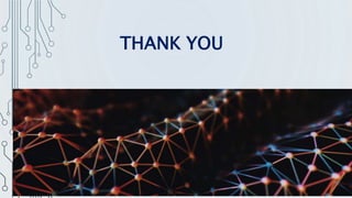 THANK YOU
 