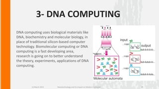 Nanotechnology and its impact on modern computer | PPTX
