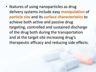 Nanotechnology based drug delivery | PPTX