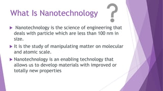 Nanotechnology in CIVIL ENGINEERING AND CONSTRUCTION | PPTX