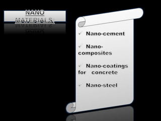 Nano technology in construction | PPTX