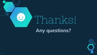 Thanks!
Any questions?
18
 