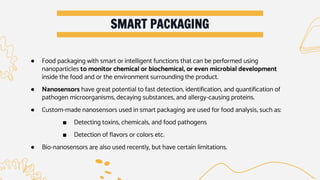 Nanotechnology in food packaging and safety. | PPTX