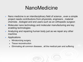 NanoTechnology in the Field of Medicine.ppt