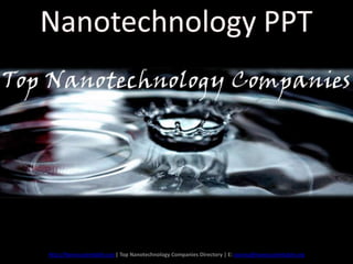 http://Nanosustentable.org | Top Nanotechnology Companies Directory | E: joanna@nanosustentable.org

 