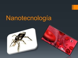 Nanotecnología
 