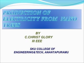 SKU COLLEGE OF
ENGINEERING&TECH, ANANTAPURAMU
BY
C.CHRIST GLORY
III EEE
 