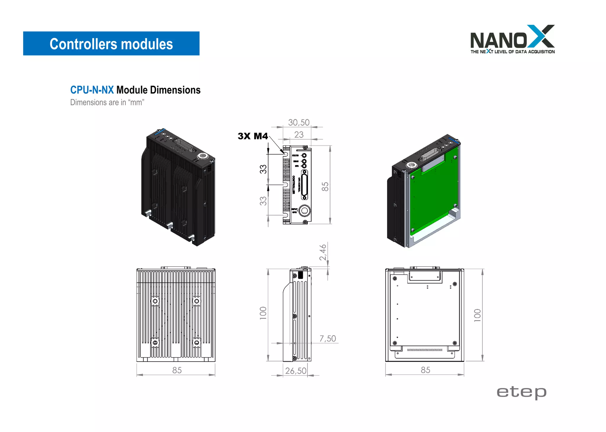 Controllers modules
Dimensions are in “mm”
CPU-N-NX Module Dimensions
 