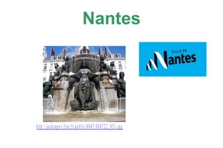 Nantes

h t t p : / / j o e k r a p o v .f r e e . f r / p u b l i c / 0 8 0 7 / 0 8 0 7 2 2 _ 0 5 1 .j p g

 