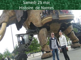 Samedi 25 mai
Histoire de Nantes
 