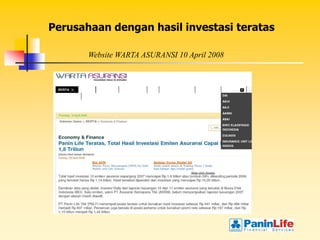 Perusahaan dengan hasil investasi teratas

       Website WARTA ASURANSI 10 April 2008
 