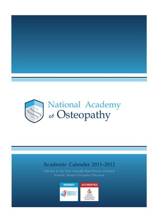 National Academy
of   Osteopathy
 