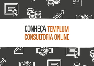 CONHEÇATEMPLUM
CONSULTORIAONLINE
 