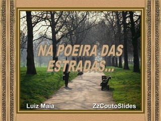  
Luiz Maia ZzCoutoSlidesLuiz Maia ZzCoutoSlides
 