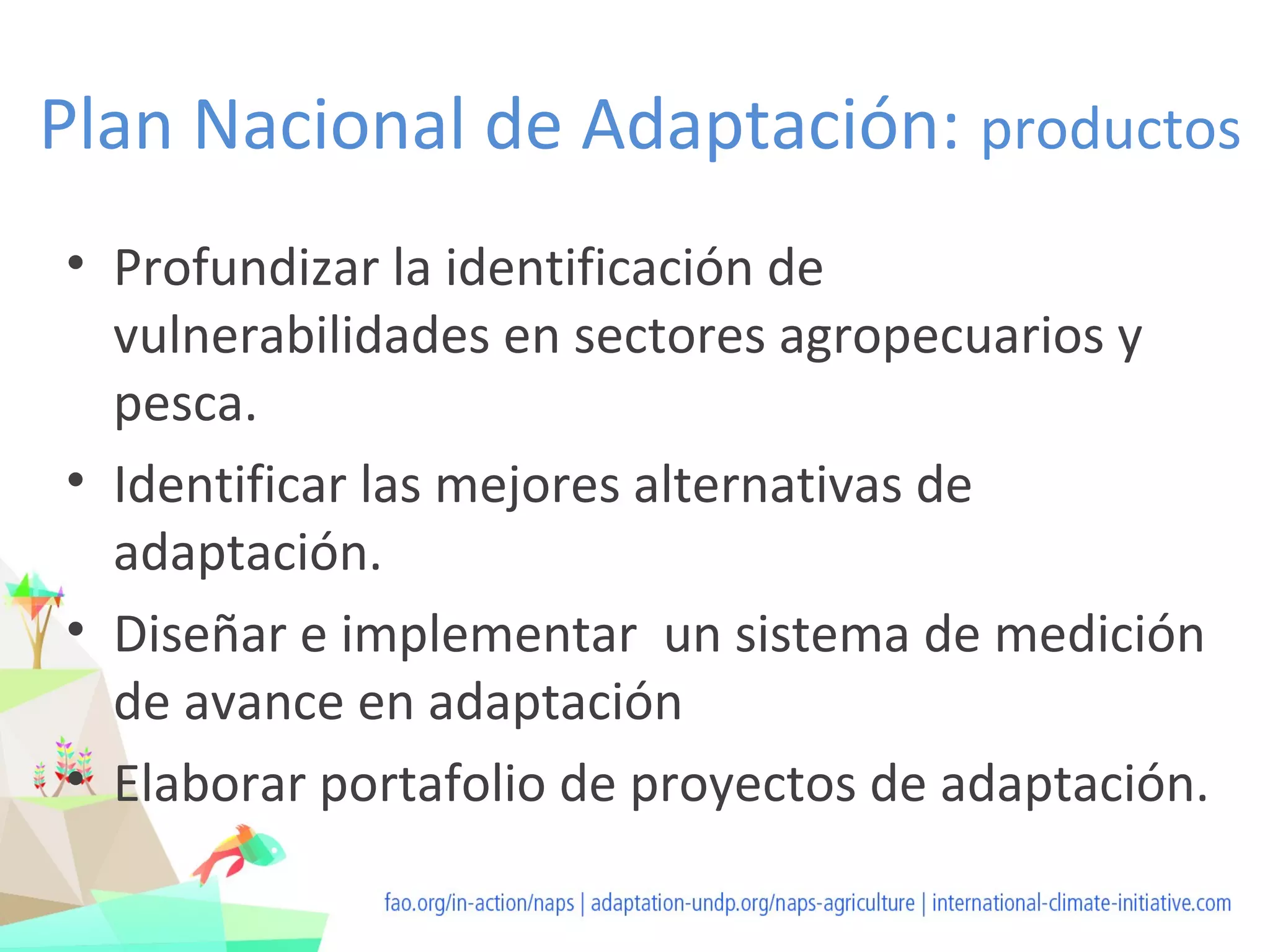 Plan Nacional de Adaptación (PNA) a la variabilidad y cambio climático ...