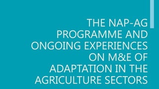 Monitoring & Evaluation of Climate Change Adaptation in the agriculture ...