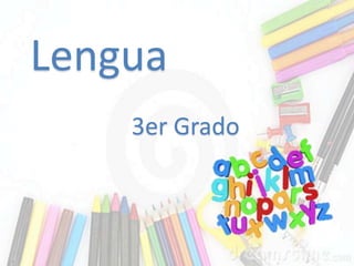 3er grado - Lengua